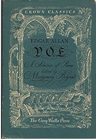 Edgar Allan Poe: A Selection of Poems Edited by Montgomery Belgion by Edgar Allan Poe, Montgomery Belgion