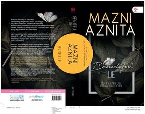 Beautiful Lie by Mazni Aznita