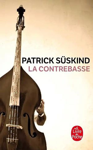 La Contrebasse by P. Suskind