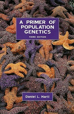 A Primer of Population Genetics by Daniel L. Hartl