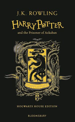 Harry Potter and the Prisoner of Azkaban - Hufflepuff Edition by J.K. Rowling