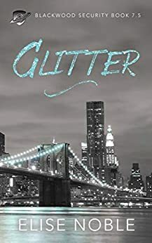 Glitter by Elise Noble