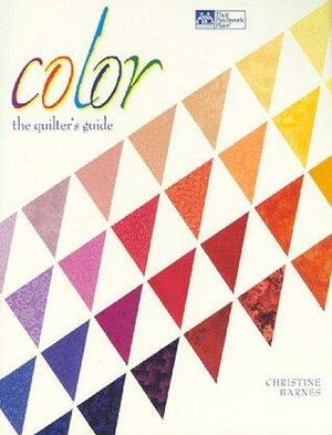 Color: The Quilter's Guide by Christine Barnes