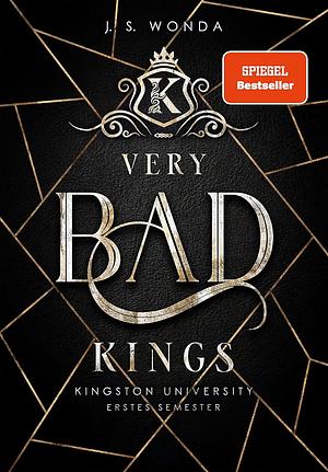 Very Bad Kings by J.S. Wonda