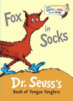 Fox in Socks by Dr. Seuss