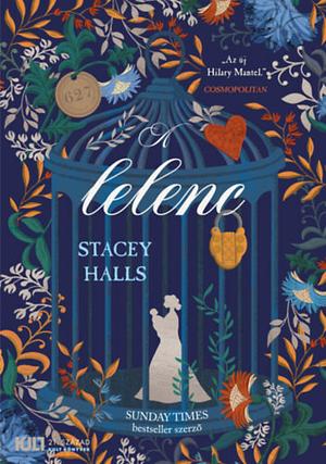 A lelenc by Stacey Halls