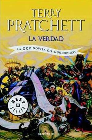 La Verdad by Terry Pratchett