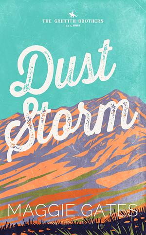 Dust Storm by Maggie Gates