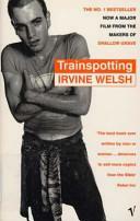 Trainspotting by Irvine Welsh