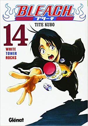 Bleach #14: White Tower Rocks by Tite Kubo