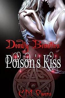 Poison's Kiss by C.M. Owens