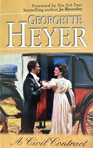 A Civil Contract by Georgette Heyer