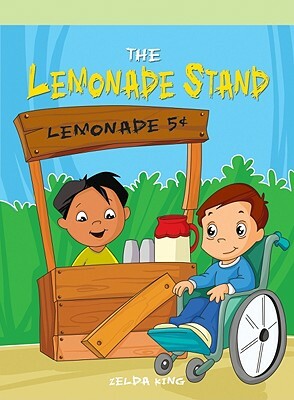 The Lemonade Stand by Zelda King