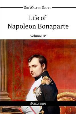 Life of Napoleon Bonaparte IV by Walter Scott