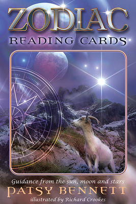 Zodiac Reading Cards: Guidance from the Sun, Moon and Stars [With Cards] by Patsy Bennett