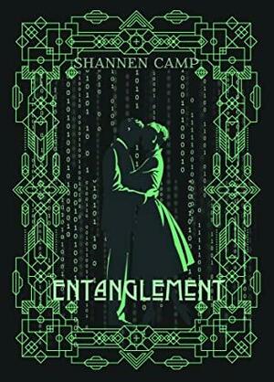 Entanglement by Shannen Crane Camp
