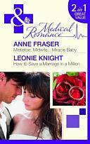 Mistletoe, Midwife-- Miracle Baby by Anne Fraser