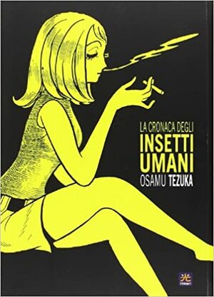 La cronaca degli insetti umani by Osamu Tezuka