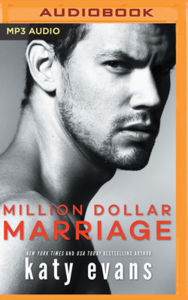 Million Dollar Marriage by Katy Evans