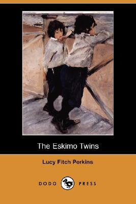 The Eskimo Twins (Dodo Press) by Lucy Fitch Perkins