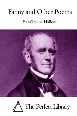 Fanny and Other Poems by Fitz-Greene Halleck