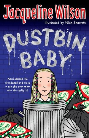 Dustbin Baby by Jacqueline Wilson