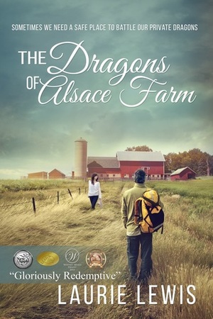 The Dragons of Alsace Farm by Laurie L.C. Lewis