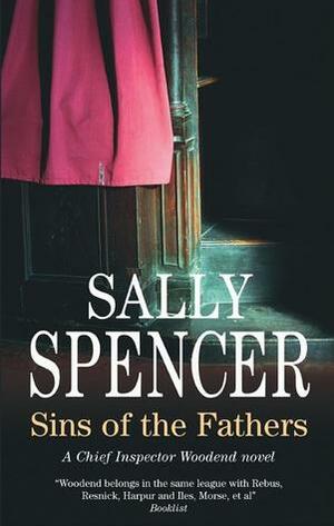 Sins of the Fathers by Sally Spencer