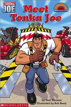 Meet Tonka Joe by Gail Herman