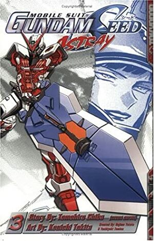 Mobile Suit Gundam Seed Astray (Gundam (Tokyopop) (Graphic Novels)), Vol. 3 (Gundam (Tokyopop) by Kouichi Tokita, Hajime Yatate