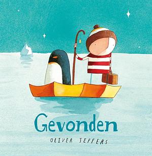 Gevonden by Oliver Jeffers, Mirjam Hoekstra