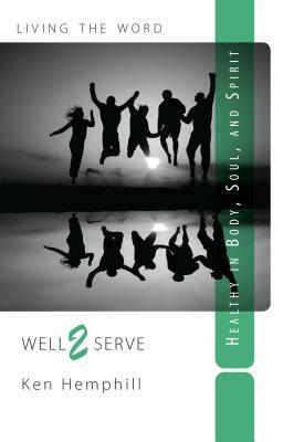 Well 2 Serve by Ken Hemphill