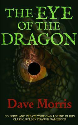The Eye of the Dragon by Dave Morris