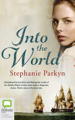 Into the World by Stephanie Parkyn