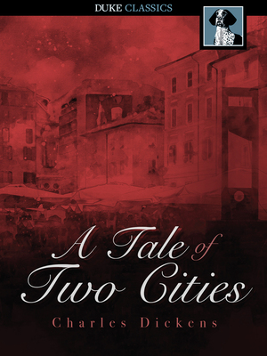 A Tale of Two Cities by Charles Dickens