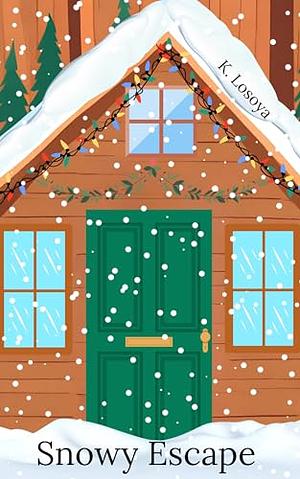 Snowy Escape by K. Losoya