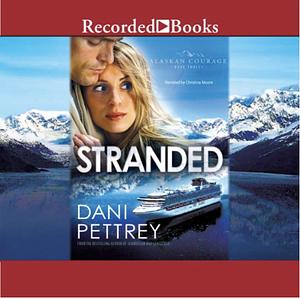 Stranded by Dani Pettrey