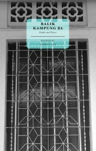 Balik Kampung 2A: People and Places by Sharon Lim, Shelly Bryant, Robert Yeo, Sonny Lim, Wong Chet Choon, Lynn Dresel, Alex Mitchell, Cyril Wong, Carena Chor, Joshua Ip, Verena Tay, Ng Swee San