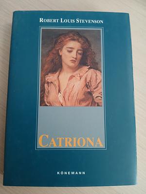 Catriona by Robert Louis Stevenson