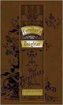 The Forester's Daughter by Urban Olivier, Mark Hamby