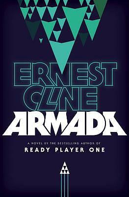 ARMADA by Ernest Cline