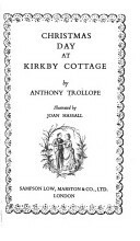 Christmas at Kirkby Cottage by Anthony Trollope