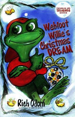 Webfoot Willie's Christmas Dream by Rich Odom