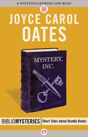 Mystery, Inc. by Joyce Carol Oates