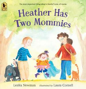 Heather Has Two Mommies by Lesléa Newman
