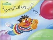Imagination Song (Sesame Street Read-Along Songs) by Joe Raposo