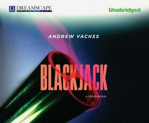 Blackjack: A Cross Novel by Andrew Vachss