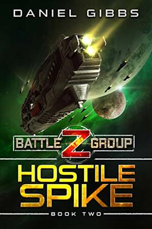 Hostile Spike by Daniel Gibbs