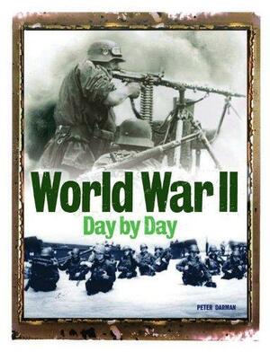 World War II Day By Day by Antony Shaw