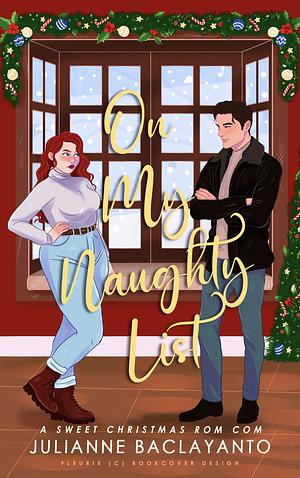 On My Naughty List by Julianne Baclayanto